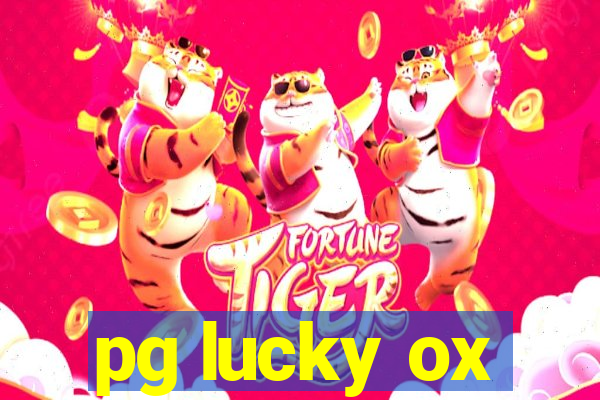 pg lucky ox